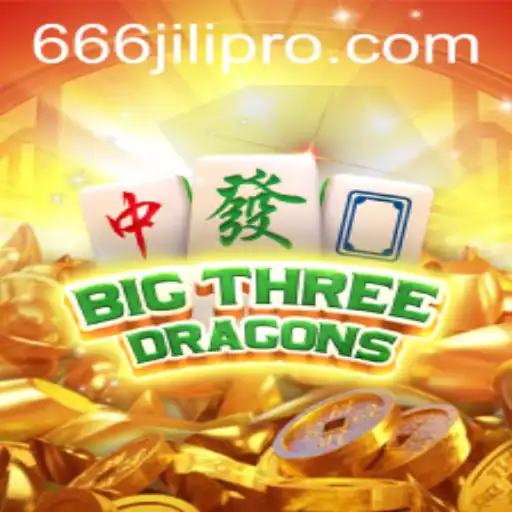 Discover the World of BigThreeDragons: A Mythical Adventure with 666JILI