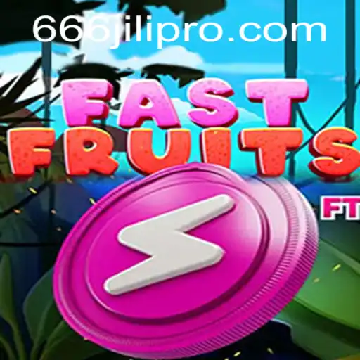 Unleash Your Speed with FastFruits: A Thrilling Adventure with 666JILI