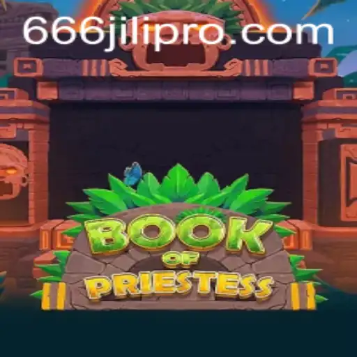Exploring the Enigmatic Universe of BookOfPriestess and 666JILI