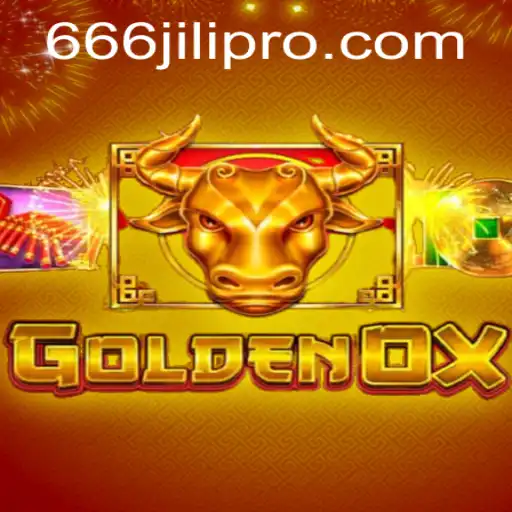Discover the Thrills of GoldenOx: An Adventure with 666JILI