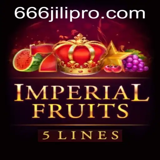 Imperial Fruits 5: A Deep Dive into the Enchanting World of 666JILI