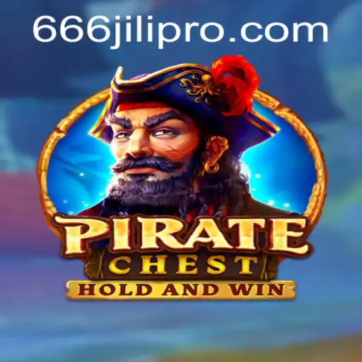 Exploring the Thrilling World of PirateChest: Unveiling the Secrets of the 666JILI Adventure