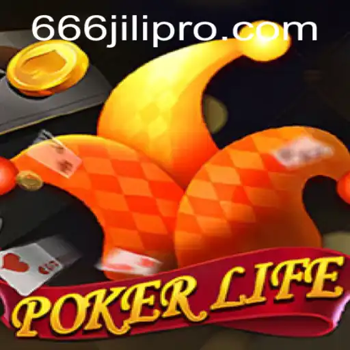PokerLife: Dive into the Exciting World of 666JILI