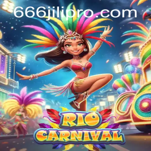 Exploring RioCarnival: An Exciting Gaming Experience with 666JILI